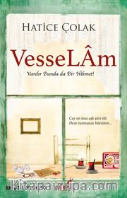 Vesselam <br /> Vardır Bunda da Bir Hikmet!