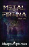 Metal Fırtına 3: Kızıl Kurt