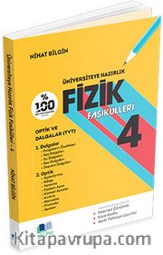 Üniversiteye Hazırlık Fizik Fasikülleri 4