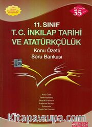 11.Sınıf T.C İnkılap Tarihi ve Atatürkçülük Konu Özetli Soru Bankası