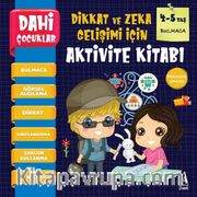 Dahi Çocuklar Aktivite Kitabı 4-5 Yaş / Bulmaca