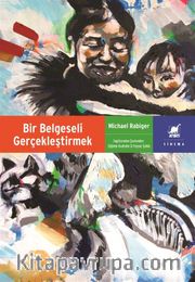 Bir Belgeseli Gerçekleştirmek 