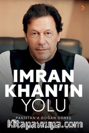 Imran Khan’ın Yolu <br /> Pakistan’a Doğan Güneş