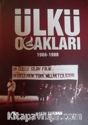 Ülkü Ocakları (1966-1980)
