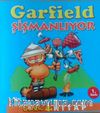 Garfield Şişmanlıyor