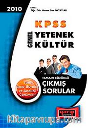 2010 KPSS Genel Yetenek-Genel Kültür Tamamı Çözümlü Çıkmış Sorular