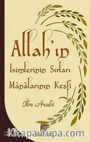 Allah'ın İsimlerinin Sırları ve Manalarının Keşfi