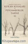 Dersler ve İbretler İle Kur’an Kıssaları ve Peygamberler Tarihi 2