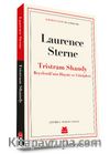 Tristram Shandy Beyefendi’nin Hayatı ve Görüşleri