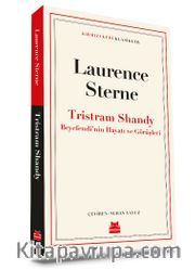 Tristram Shandy Beyefendi’nin Hayatı ve Görüşleri
