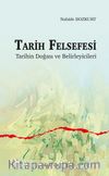 Tarih Felsefesi Tarihin Doğası ve Belirleyicileri