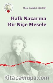 Halk Nazarına Bir Niçe Mesele