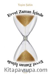 Evvel Zaman İçinde