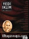 7edi İklim Sayı:309 Aralık 2015 Kültür Sanat Medeniyet Edebiyat Dergisi