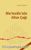 Mu'tezile'nin Altın Çağı: Me'mun Dönemi