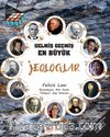 Gelmiş Geçmiş En Büyük Jeologlar