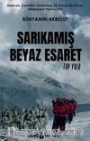 Sarıkamış Beyaz Esaret 