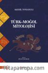 Türk-Moğol Mitolojisi
