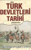 Türk Devletleri Tarihi