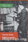 Mazide Kalan Koleksiyonerler 