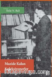 Mazide Kalan Koleksiyonerler 