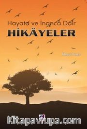 Hayata ve İnanca Dair Hikayeler