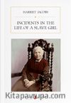 Incidents in the Life of A Slave Girl