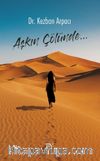 Aşkın Çölünde