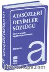 Atasözleri Deyimler Sözlüğü