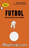 Düşünen Baykuş / Futbol