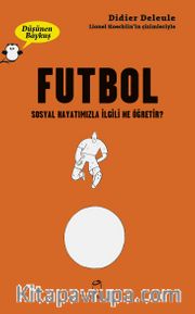 Düşünen Baykuş / Futbol