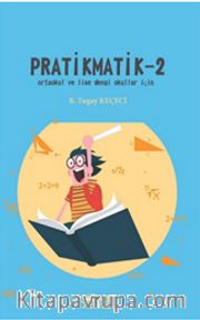 Pratikmatik 2 / Ortaokul ve Lise Dengi Okullar İçin