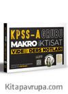 KPSS A Makro İktisat Video Ders Notları