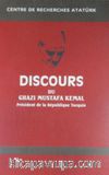 Discours Du Ghazi Mustafa Kemal President De La Republique Turque (Fransızca Nutuk)