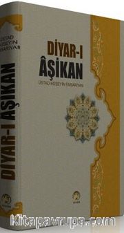 Diyar-ı Aşikan (Sahife-i Seccadiye Şerhi)