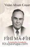 Fihi Ma-Fih - İçindekiler İçindedir