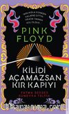 Pink Floyd - Kilidi Açamazsan Kır Kapıyı