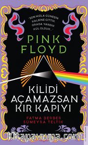 Pink Floyd - Kilidi Açamazsan Kır Kapıyı