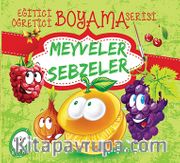 Eğitici Öğretici Boyama Meyveler Sebzeler