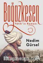Boğazkesen / Fatih’in Romanı