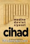 Medine Devlet Siyaset Cihad