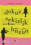 Dokuz Sekizlik Hüzün