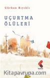 Uçurtma Ölüleri