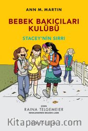 Bebek Bakıcıları Kulübü <br /> Stacey’nin Sırrı