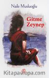 Gitme Zeynep