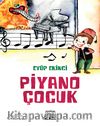 Piyano Çocuk