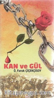 Kan ve Gül
