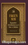 Esmaü’n Nebi Peygamber Efendimizin (Sav) İsim ve Sıfatları
