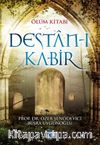 Ölüm Kitabı Destan-ı Kabir
