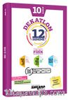 10. Sınıf Dekatlon 12 Fizik Deneme